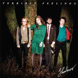 Terrible Feelings - Shadows