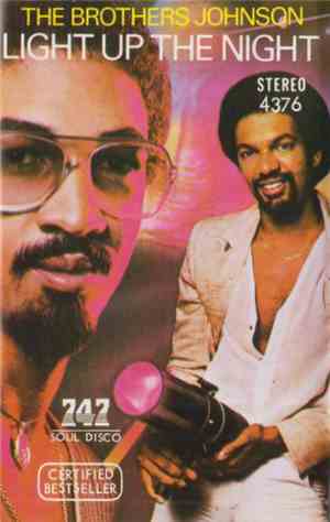 The Brothers Johnson - Light Up The Night