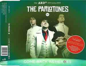 The Parlotones - Come Back As Heroes