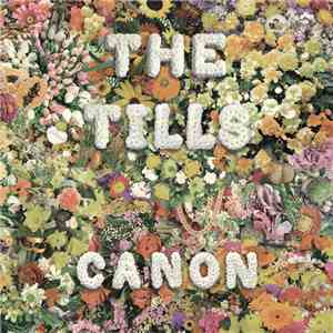 The Tills - Canon