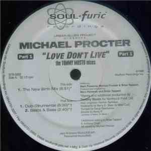 Urban Blues Project Presents Michael Procter - Love Don't Live (Part 1) (Th ...