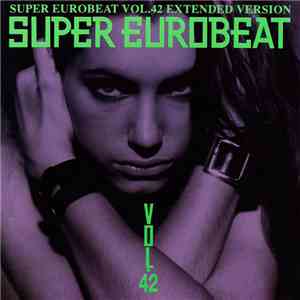 Various - Super Eurobeat Vol. 42 - Extended Version