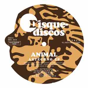 Animal  - Aztechno EP