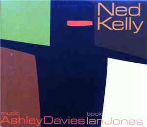 Ashley Davies  , Book By Ian Jones  - Ned Kelly