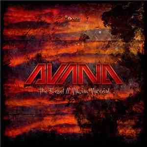 Avana - The Rebel // Maniac Material