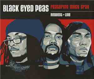 Black Eyed Peas Featuring Macy Gray - Request Line