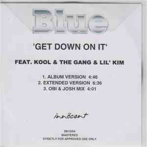 Blue Featuring Kool & The Gang And Lil Kim - Get Down On It