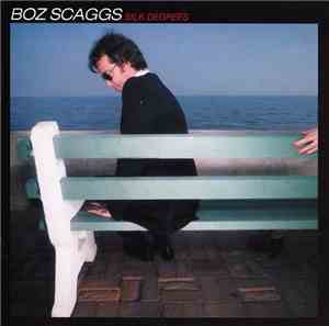 Boz Scaggs - Silk Degrees