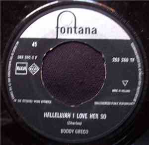 Buddy Greco - Roses Of Picardy / Hallelujah I Love Her So