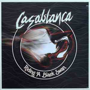 Casablanca - Riding A Black Swan