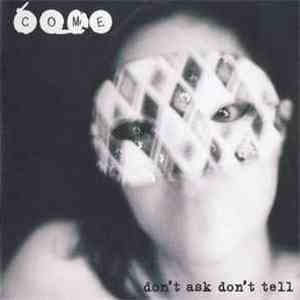 Come - Don't Ask Don't Tell
