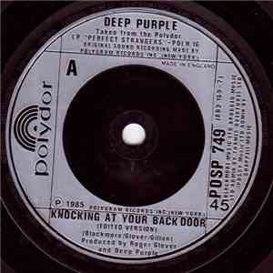 Deep Purple - Knocking At Your Back Door / Perfect Strangers