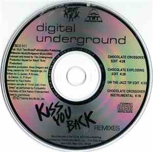 Digital Underground - Kiss You Back (Remixes)