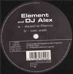 Element and DJ Alex  - Akasha (Remix) / Cat.Walk