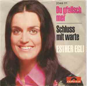 Esther Egli - Du Gfallsch Mer
