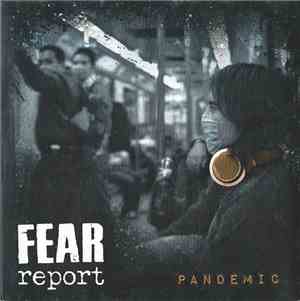 Fear Report - Pandemic