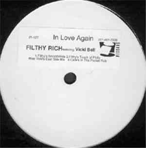 Filthy Rich Featuring Vicki Bell - In Love Again