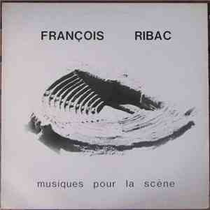 François Ribac - Musiques Pour La Scène