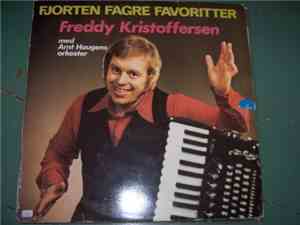 Freddy Kristoffersen Med Arnt Haugens Orkester - Fjorten Fagre Favoritter