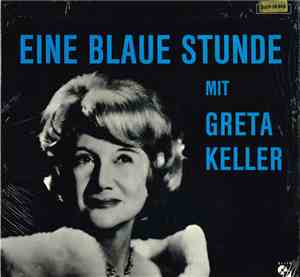 Greta Keller - Eine Blaue Stunde