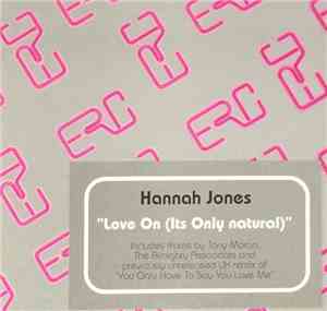 Hannah Jones - Love On (It's Only Natural)