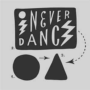 I Never Dance - I Never Dance