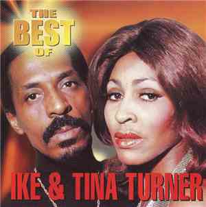 Ike & Tina Turner - The Best Of Ike & Tina Turner