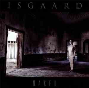 Isgaard - Naked