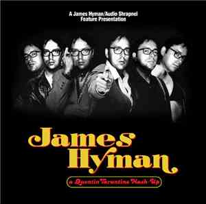 James Hyman - A Quentin Tarantino Mash-Up
