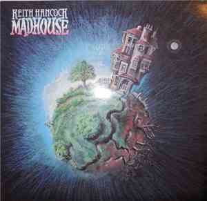Keith Hancock  - Madhouse