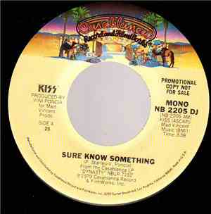 Kiss - Sure Know Something