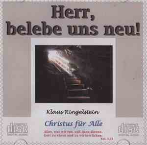 Klaus Ringelstein - Herr, Belebe Uns Neu!