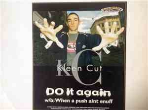 Kleen Cut - Do It Again / When A Push Ain´t Enough