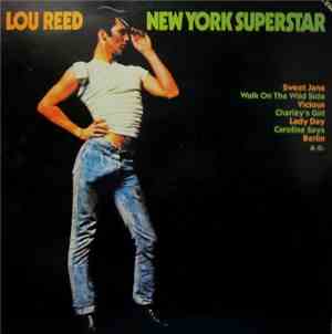 Lou Reed - New York Superstar