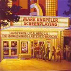 Mark Knopfler - Screenplaying