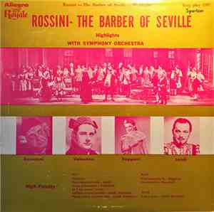Orchestra Of The Metropolitan Opera Association Of New York - Rossini - The ...