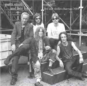 Patti Smith - Trampin'... Live Aux Vieilles Charrues 2004