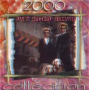 Pet Shop Boys - Collection 2000