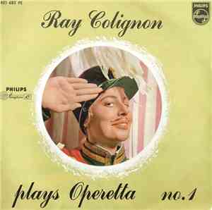 Ray Colignon - Plays Operetta No. 1