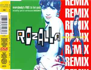 Rozalla - Everybody's Free (To Feel Good) (Remix)