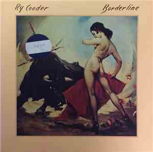 Ry Cooder - Borderline