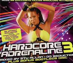 Stu Allan + DJ Seduction - Hardcore Adrenaline 3