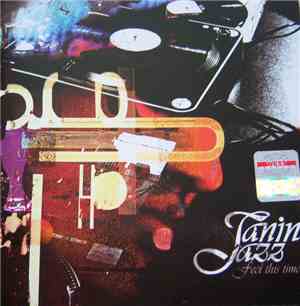 Tanin Jazz - Feel This Time