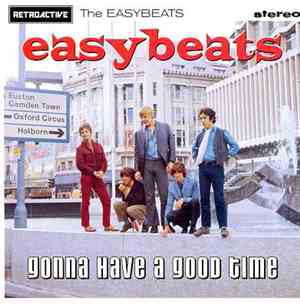 The Easybeats - Gonna Have A Good Time