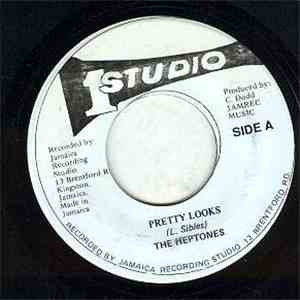 The Heptones - Pretty Looks