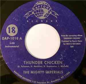The Mighty Imperials - Thunder Chicken / Chico's Barnyard