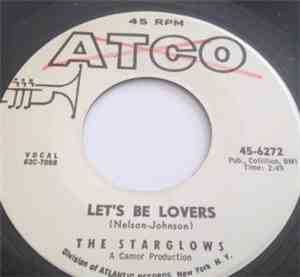 The Starglows - Let's Be Lovers