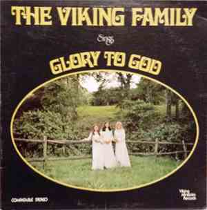 The Viking Family - Sings Glory To God