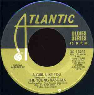The Young Rascals - A Girl Like You / Good Lovin'