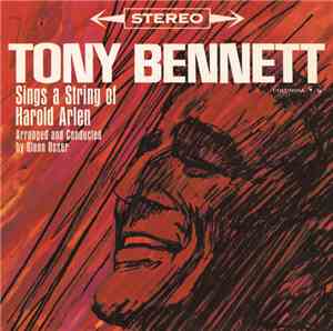 Tony Bennett - Sings A String Of Harold Arlen